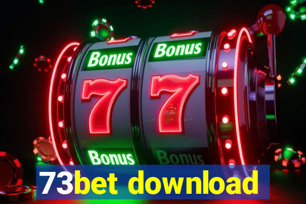 73bet download